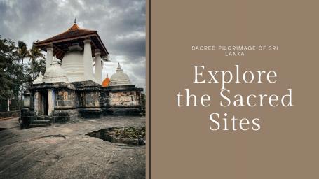 16 Sacred Buddhist Pilgrimage Sites in Sri Lanka