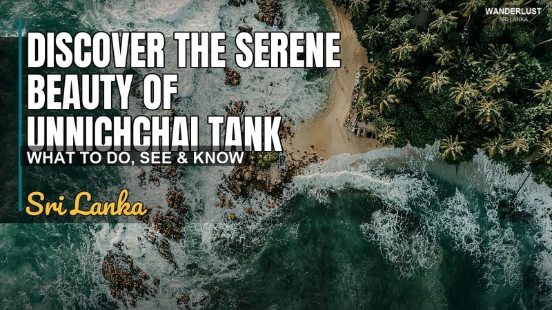 Discover the Serene Beauty of Unnichchai Tank