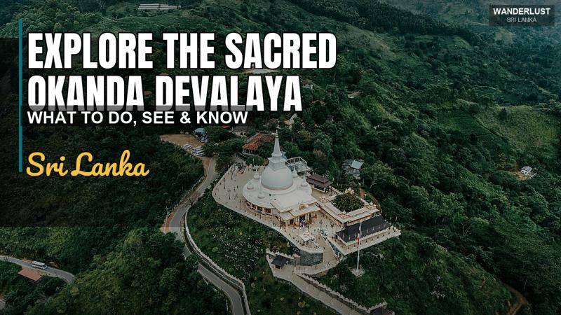 Explore the Sacred Okanda Devalaya