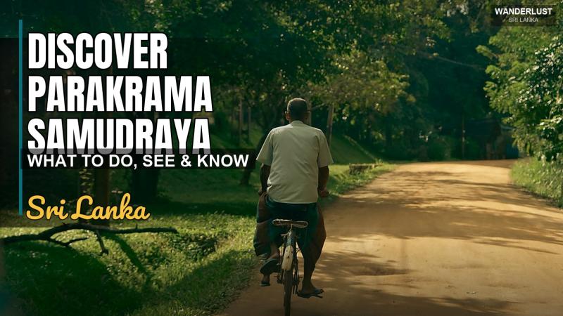 Discover Parakrama Samudraya