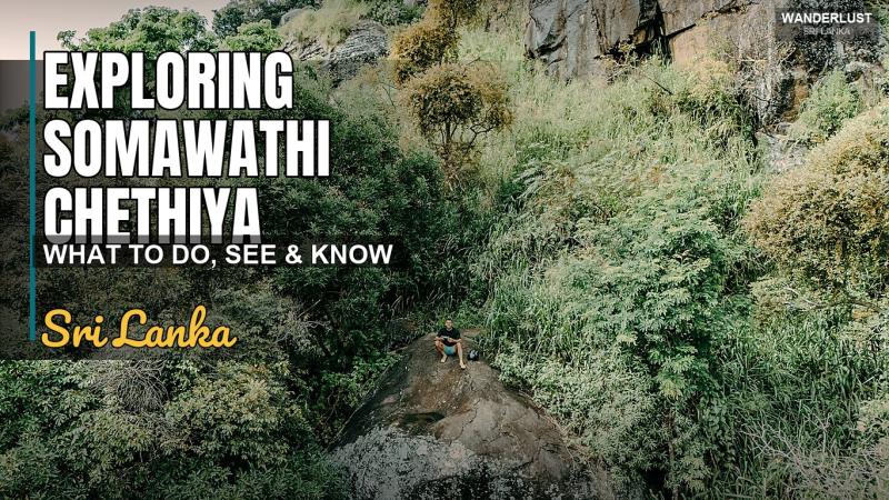Exploring Somawathi Chethiya