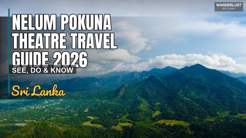 Guide de voyage Nelum Pokuna Theatre 2026 : Voir, Faire et Savoir
