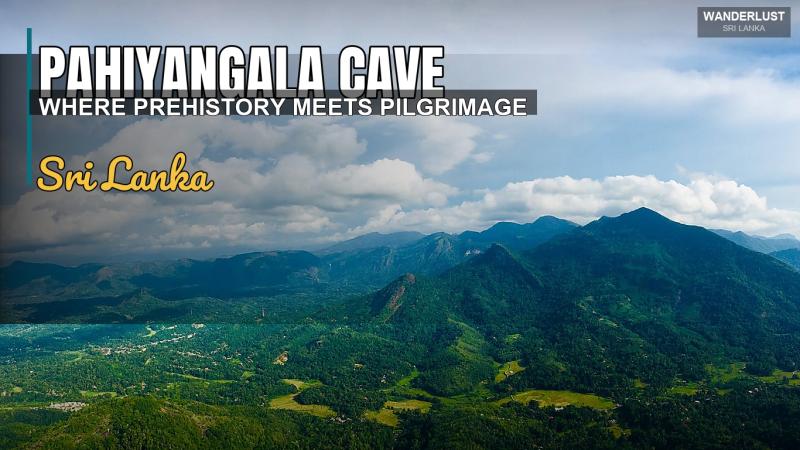 Grotte de Pahiyangala : Où la Préhistoire Rencontre le Pèlerinage