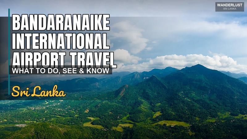 Guide de voyage de l'aéroport international de Bandaranaike 2026
