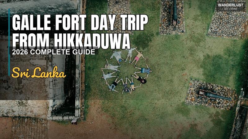 Excursion d'une journée au fort de Galle au départ d'Hikkaduwa : guide complet 2026