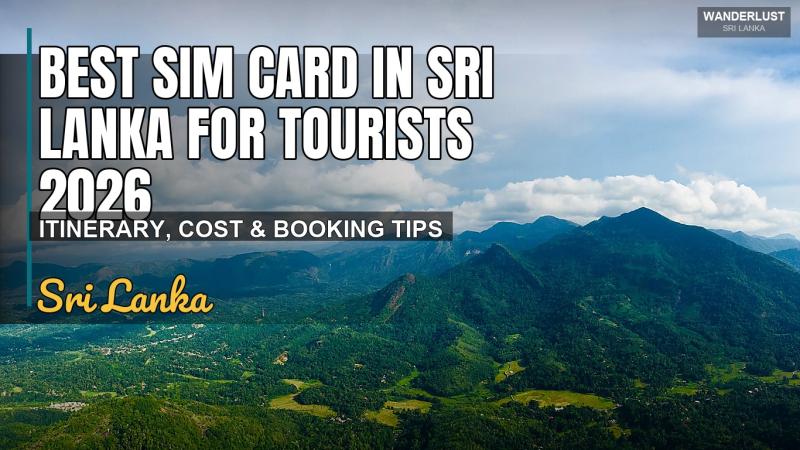 Meilleure Carte SIM au Sri Lanka pour les Touristes 2026