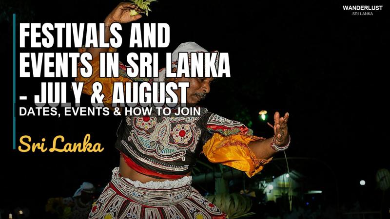 Festivals et événements au Sri Lanka – juillet et août