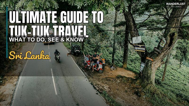Guide Ultime du Voyage en Tuk-Tuk